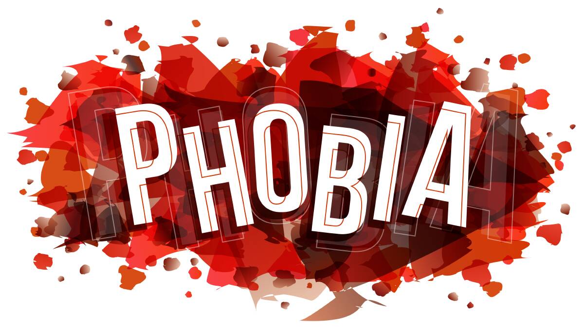 Have you suffered from an unusual phobia?